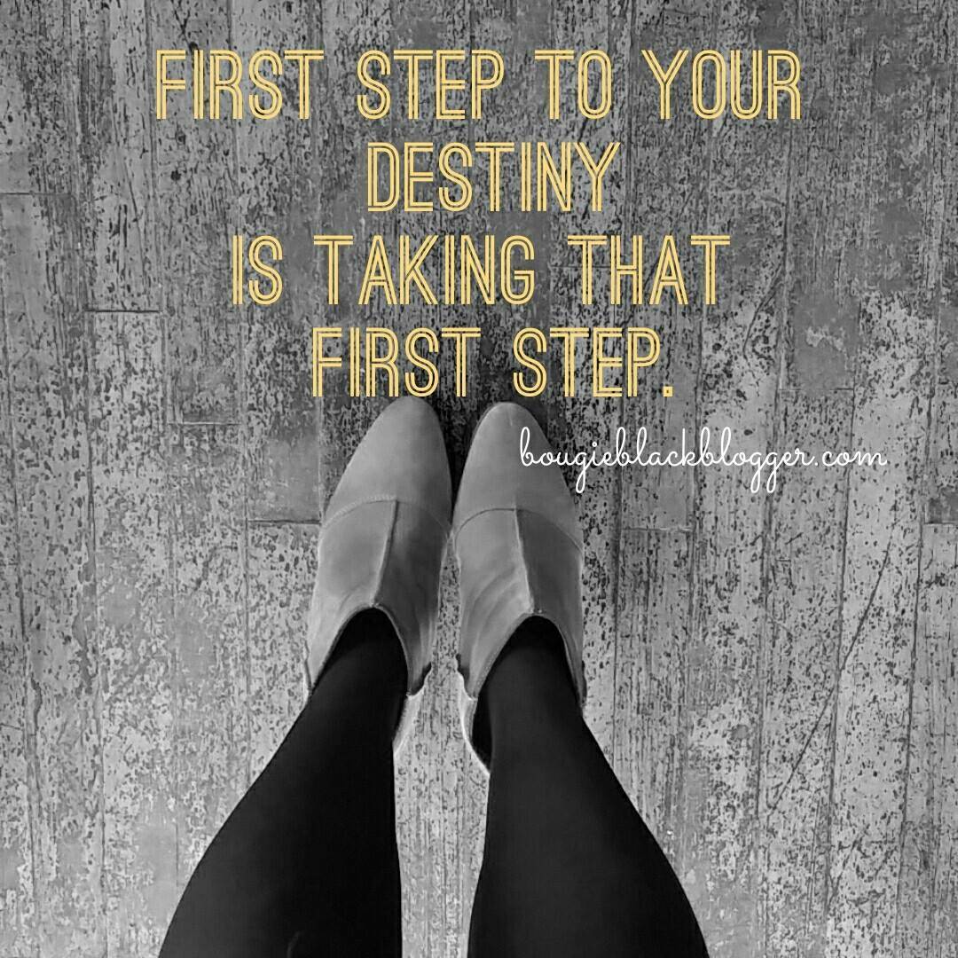 Step into your destiny