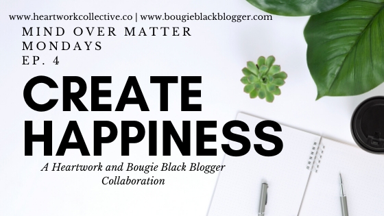 Create Happiness